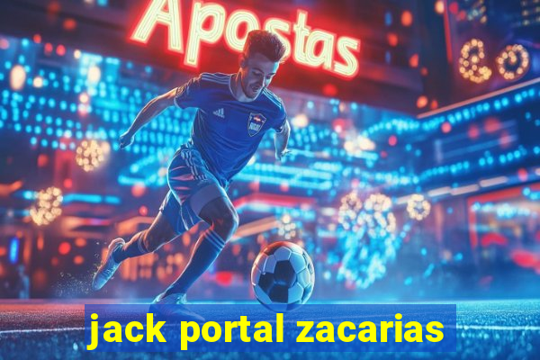 jack portal zacarias